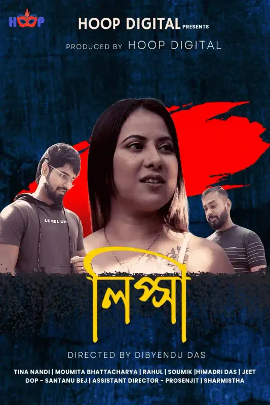 Lipsa (2024) UNRATED Bengali Hoopdigital Short Film